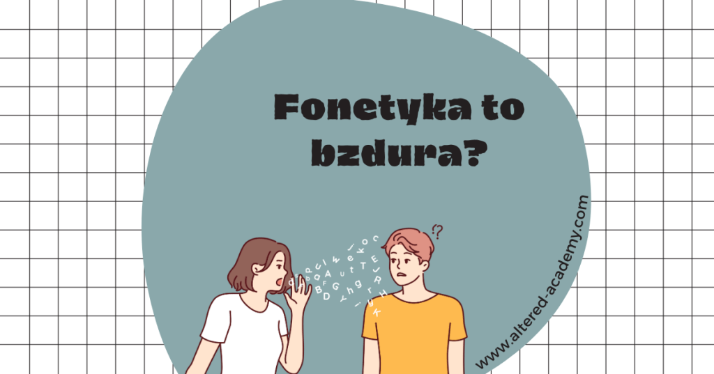 Czy wymowa ma znaczenie?